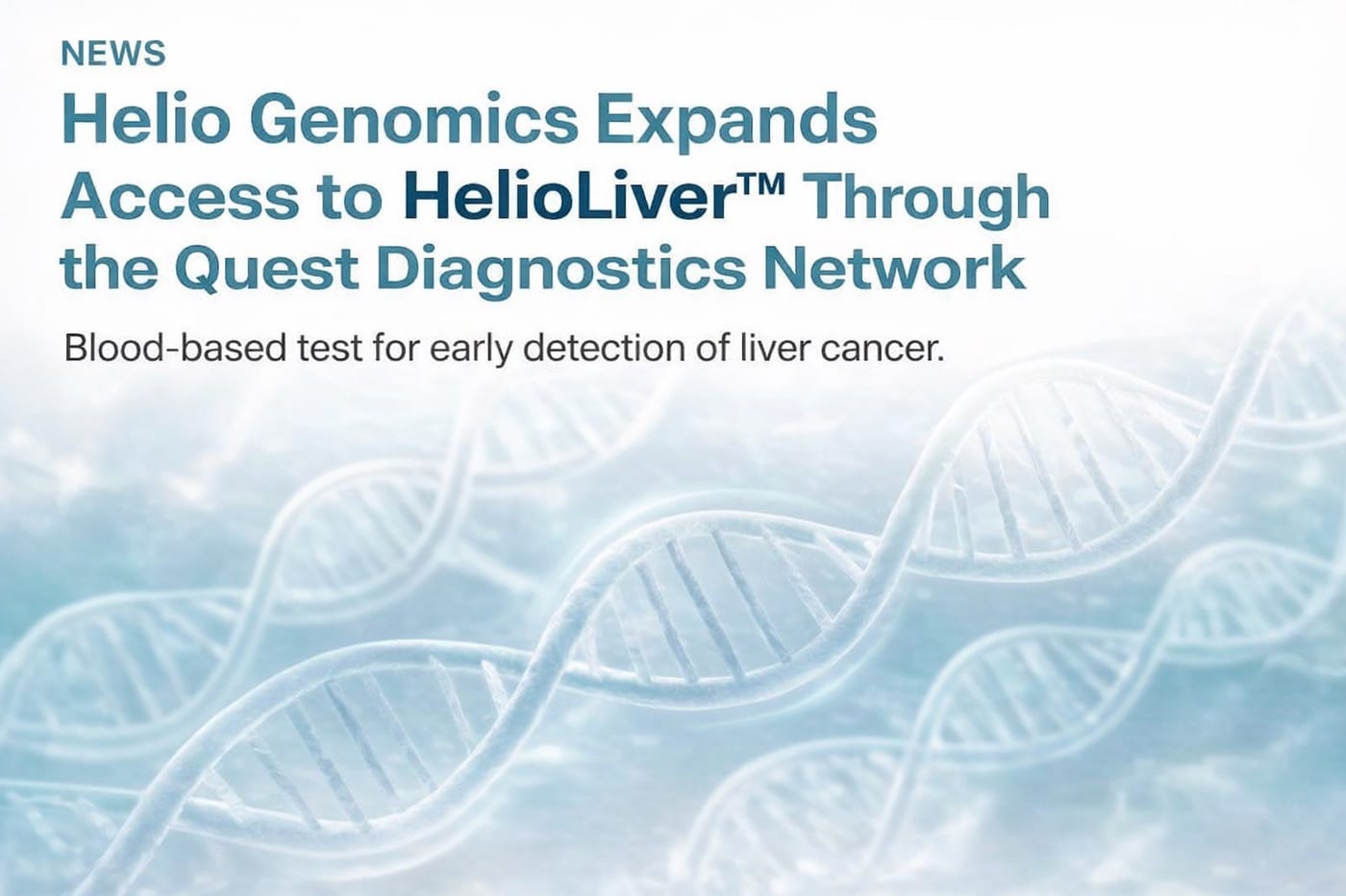Business Wire: HelioLiver Now Available to Quest Diagnostics&rsquo; Providers